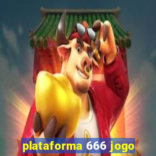 plataforma 666 jogo